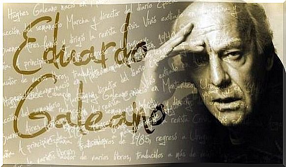 5 phrases by Eduardo Galeano that will make us think